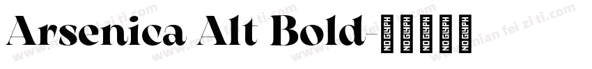 Arsenica Alt Bold字体转换